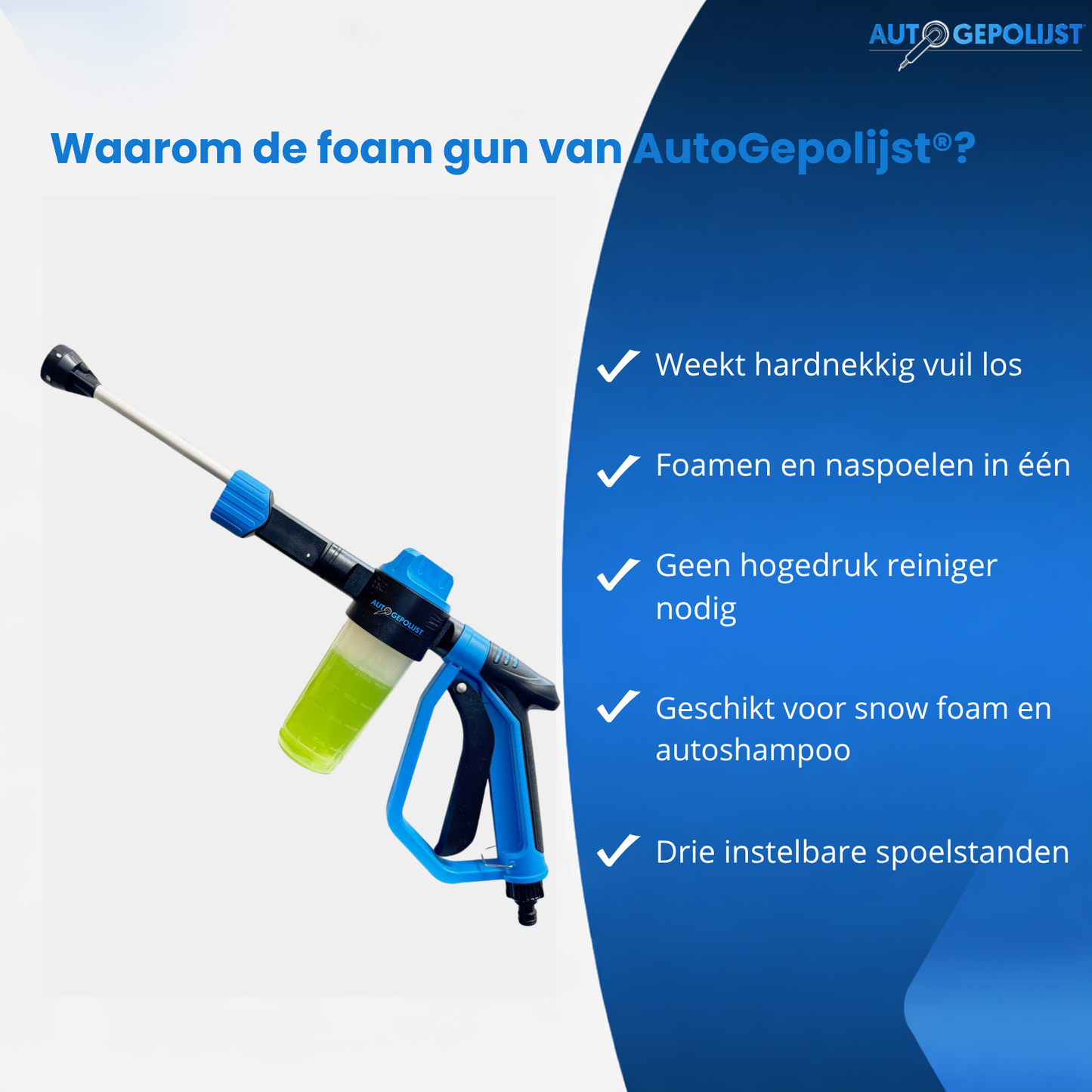 Foam gun met foam en naspoel functie